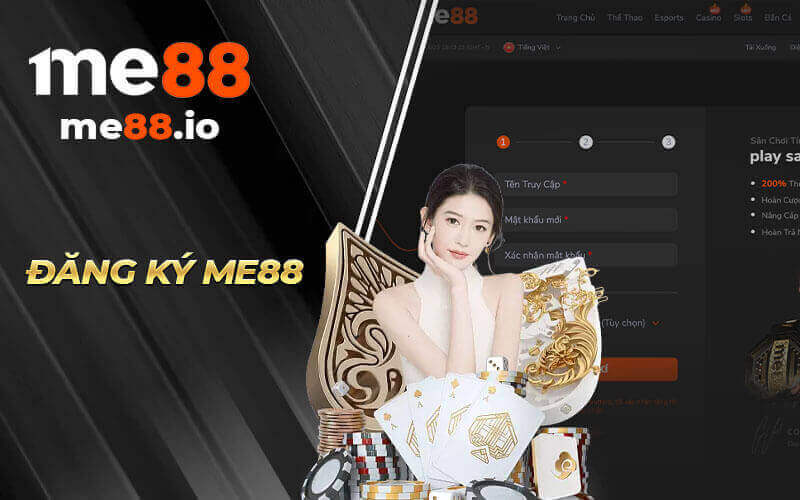 Các bước đăng ký tài khoản ME88 siêu nhanh
