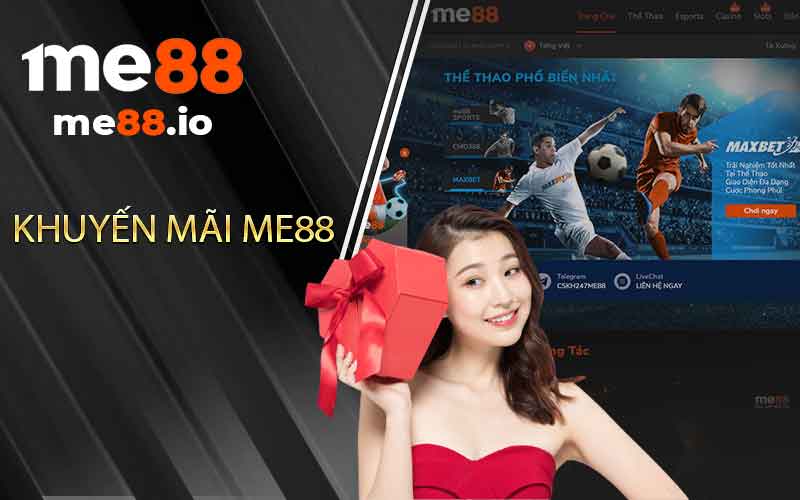 Khuyến mãi me88 chào mừng người chơi mới