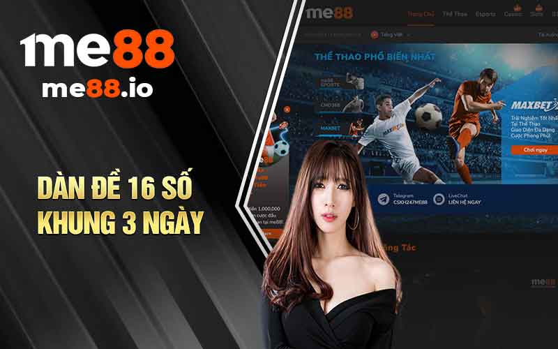 Dàn đề 16 số khung 3 ngày